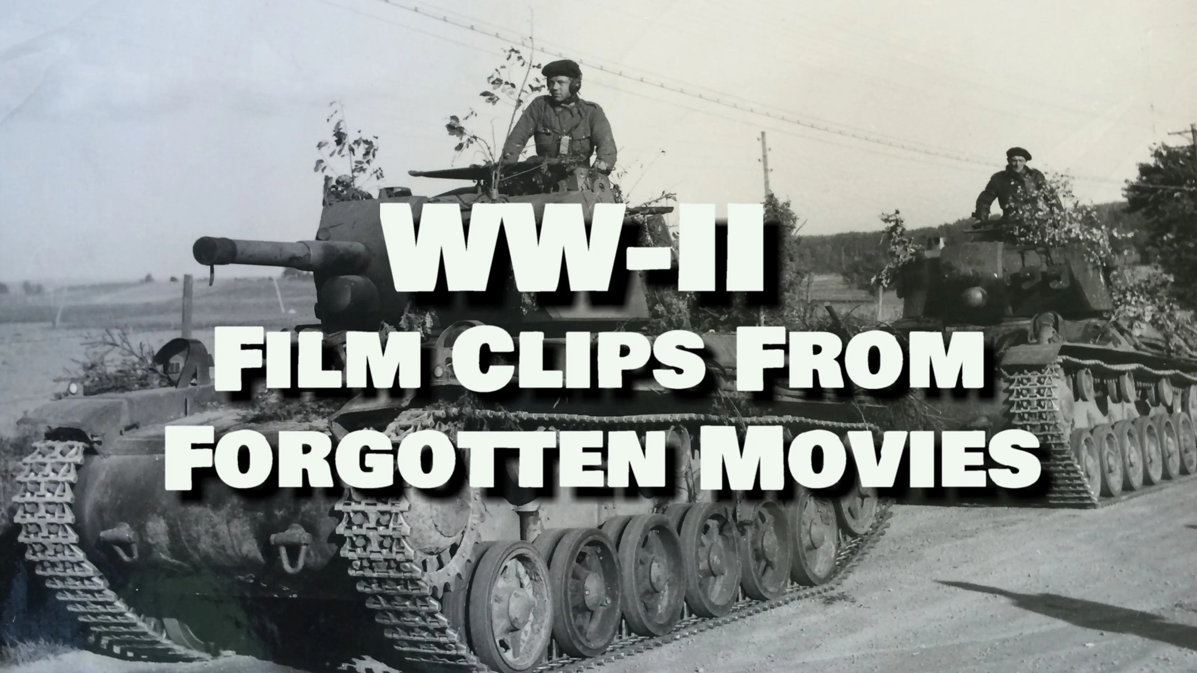 WW-II - Film Clips From Forgotten Movies poster